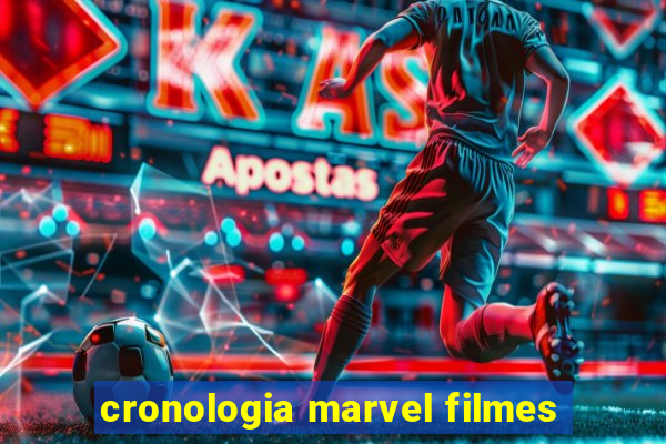 cronologia marvel filmes